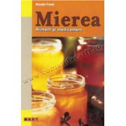 Mierea. Aliment şi medicament