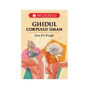 Ghidul corpului uman