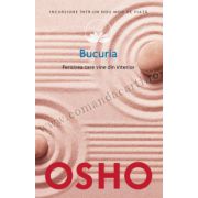 Osho. Bucuria (vol. 16) • Fericirea care vine din interior