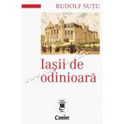 Iasii de odinioara (colectia ISTORIE CU BLAZON)