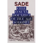 Cele 120 de zile ale Sodomei sau Şcoala Libertinajului