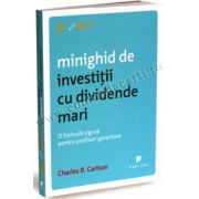 Minighid de investiţii cu dividende mari • O formulă sigură pentru profituri garantate