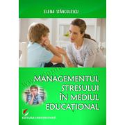 Managementul stresului in mediul educational