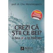 Crezi ca stii ce bei?