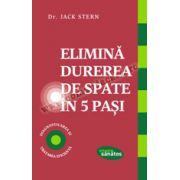 Elimină durerea de spate în 5 paşi