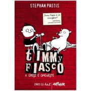 Timmy Fiasco 1. A greşi e omeneşte-Stephan Pastis