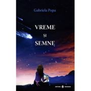 Vreme si semne-Gabriela Popa