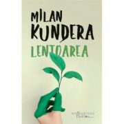 Lentoarea-Milan Kundera