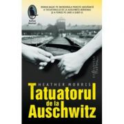 Tatuatorul de la Auschwitz-Heather Morris