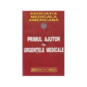 Primul ajutor în stările de urgenţă până la sosirea medicului