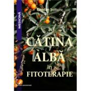Catina Alba in Fitoterapie-Bogdan Soltuzu