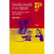 Educatia sexuala in era digitala-Cindy Pierce