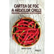 Cartea de Foc a Ardeilor CHILLI