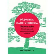 Padurea care vindeca