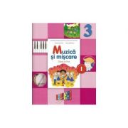 Muzica si miscare-Manual pentru clasa III(sem. I+II)