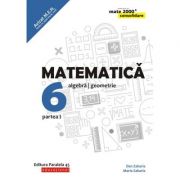 Matematică. Algebră, geometrie. Clasa a VI-a. Consolidare. Partea I(Mate 2000)