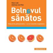 Bolnavul sanatos