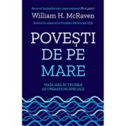 Povesti de pe mare - William H. McRaven