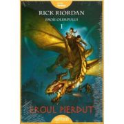 Eroul pierdut | Eroii Olimpului vol. 1 - Rick Riordan