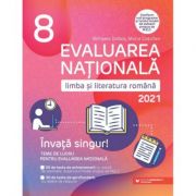 Evaluare Nationala 2021 - Limba romana - Teme de lucru pentru clasa VIII