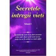 Secretele intregii vieti (vol. 2) - Elena Iuliana Neagu