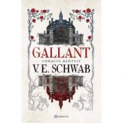 Gallant | Conacul bantuit - V. E. Schwab