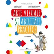 Arte vizuale si abilitati practice - Manual pentru clasa III