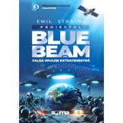 Proiectul Blue Beam sau Falsa Invazie extraterestra - Emil Strainu