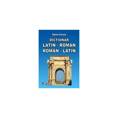 Dictionar Roman Latin / Latin Roman