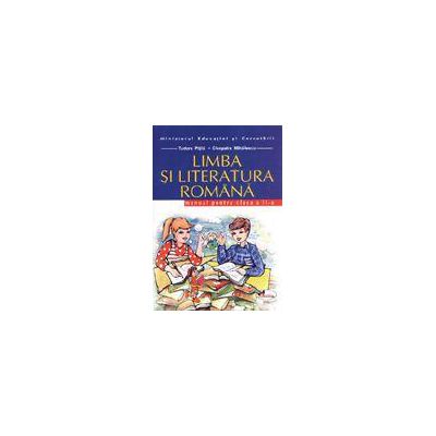 Limba si literatura romana. Manual pentru clasa a II-a - Pitila