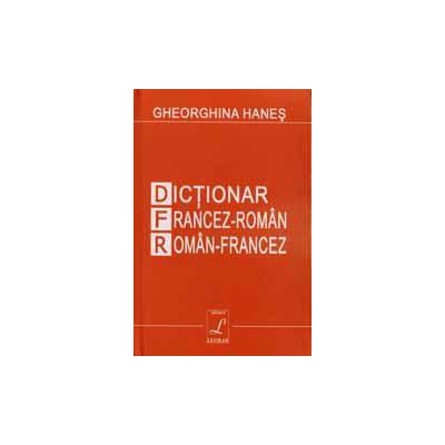 Dictionar Francez- Roman, Roman -Francez