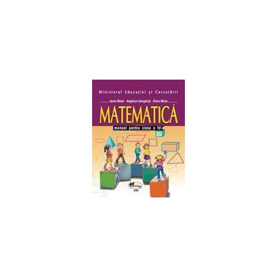 Matematica – manual, clasa a IV-a