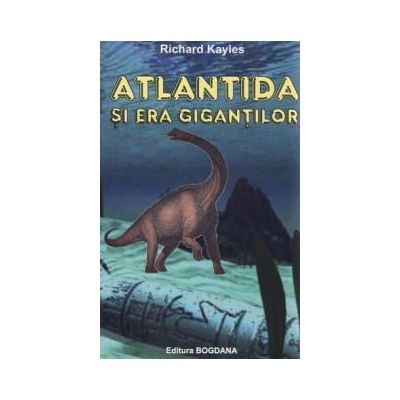 Atlantida si era gigantilor