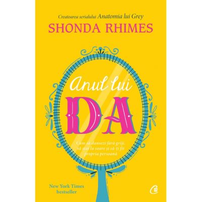 Anul lui DA - Shonda Rhimes