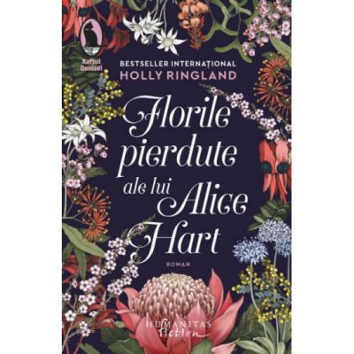 Florile pierdute ale lui Alice Hart - Holly Ringland