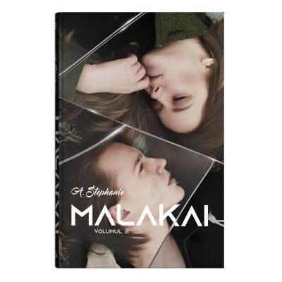 Malakai vol. 2 - A. Stephanie