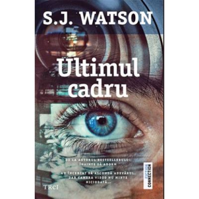 Ultimul cadru - S. J. Watson