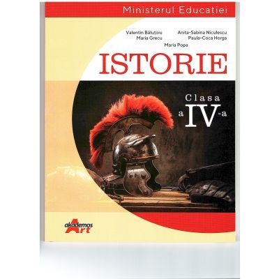 Istorie | Manual pentru clasa IV - Valentin Balutoiu